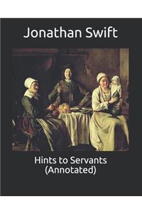 Hints to Servants (Annotated)
