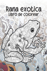 Rana exótica - Libro de colorear
