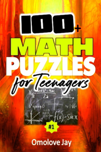 100+ Math Puzzles for Teenagers