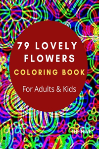 79 Lovely Flowers COLORING BOOK