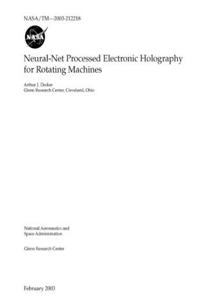 Neural-net Processed Electronic Holography for Rotating Machines