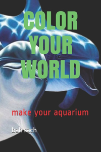 Color Your World