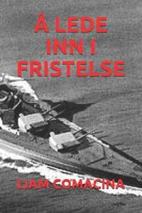 A Lede Inn I Fristelse