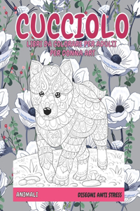 Libri da colorare per adulti per donna Art - Disegni Anti stress - Animali - Cucciolo