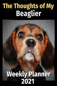 The Thoughts of My Beaglier