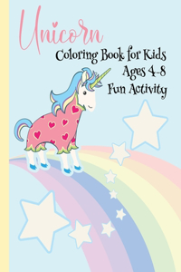 Unicorn Coloring Book for Kids Ages 4-8 Fun Activity