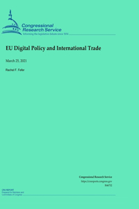 EU Digital Policy and International Trade