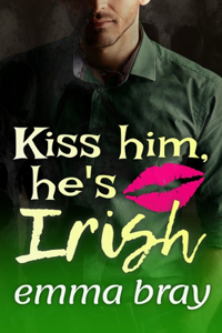 Kiss Him, He's Irish