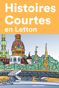 Histoires Courtes en Letton