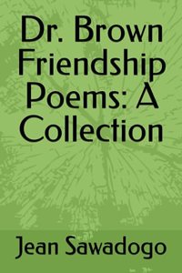Dr. Brown Friendship Poems