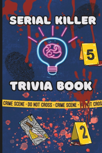 Serial Killer Trivia Book