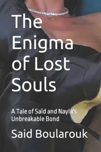 Enigma of Lost Souls