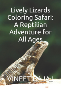 Lively Lizards Coloring Safari