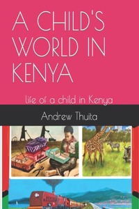 Child's World in Kenya