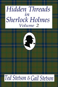 Hidden Threads in Sherlock Holmes, Volume 2