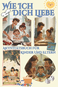 Wie ich dich liebe