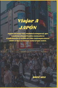 Viajar A JAPÓN