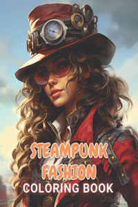 Steampunk Fashion Coloring Book