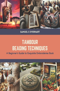 Tambour Beading Techniques