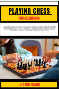 Playing Chess for Beginners