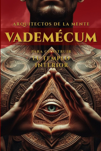 Vademécum para contruir el Templo Interior