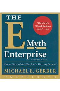 The E-Myth Enterprise