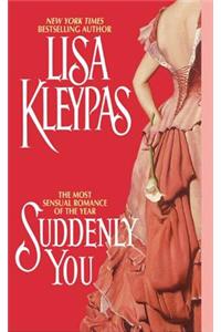 Suddenly You