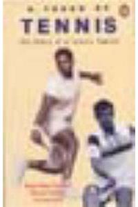 A Touch of Tennis: The Story of a Tennis Family