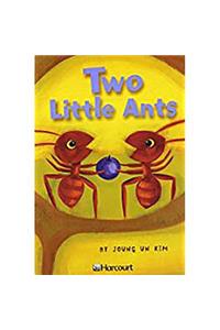 Harcourt School Publishers Trophies: Above Level Individual Reader Grade 1 Two Little Ants