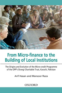 From Micro-Finance to the Building of Local Institutions