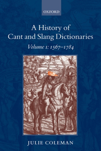 History of Cant and Slang Dictionaries