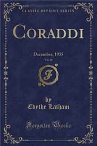 Coraddi, Vol. 40: December, 1935 (Classic Reprint)