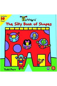 ToddWorld: The Silly Book of Shapes