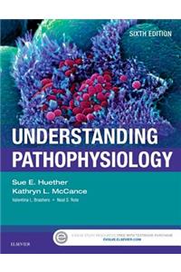 Understanding Pathophysiology