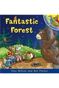 Amazing Animals: Fantastic Forest