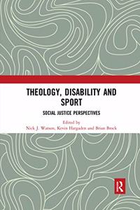 Theology, Disability and Sport