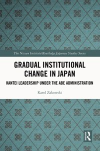 Gradual Institutional Change in Japan