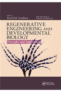 Regenerative Engineering and Developmental Biology