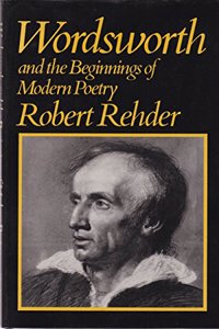 Wordsworth and the Beginnings of Modern Poetry
