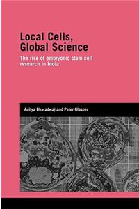 Local Cells, Global Science