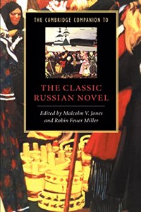 Cambridge Companion to the Classic Russian Novel