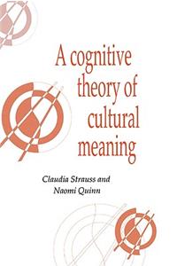 Cognitive Theory of Cultural Meaning