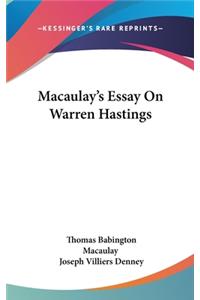 Macaulay's Essay On Warren Hastings