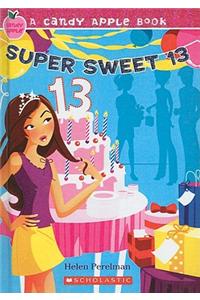 Super Sweet 13