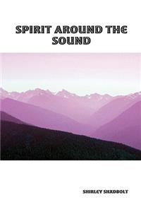 Spirit Around The Sound
