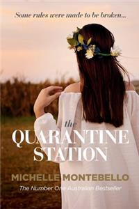 Quarantine Station