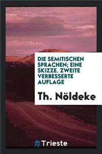 Die Semitischen Sprachen; Eine Skizze: Eine Skizze