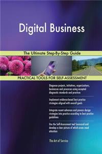 Digital Business The Ultimate Step-By-Step Guide
