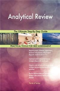 Analytical Review The Ultimate Step-By-Step Guide