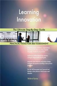 Learning Innovation The Ultimate Step-By-Step Guide